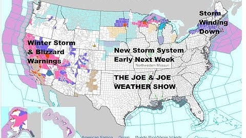 Joe & Joe Weather Show  Winter Storm Warnings Winter Weather Advisories Interior Northeast