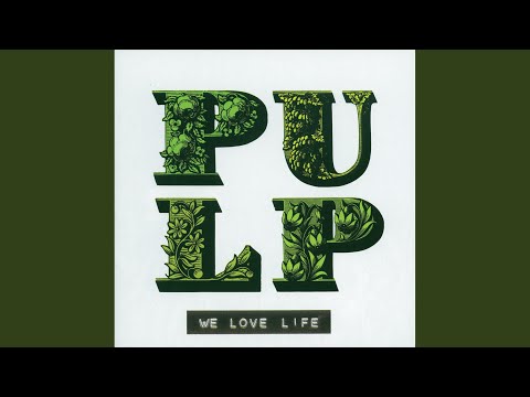 Pulp — Wickerman