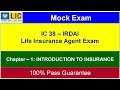 IC 38 || HOW TO PASS AN IRDA IC 38 EXAM - NEW Mock Test - INTRODUCTION TO INSURANCE LIC AGENT EXAM
