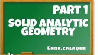 Solid Analytic Geometry 1
