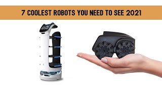 7 Coolest ROBOTS You NEED To See 2021! screenshot 3
