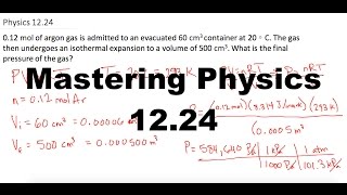 Mastering Physics Solution, "0.12 mol of argon gas is admitted to an evacuated 60 cm3 container at Wealth