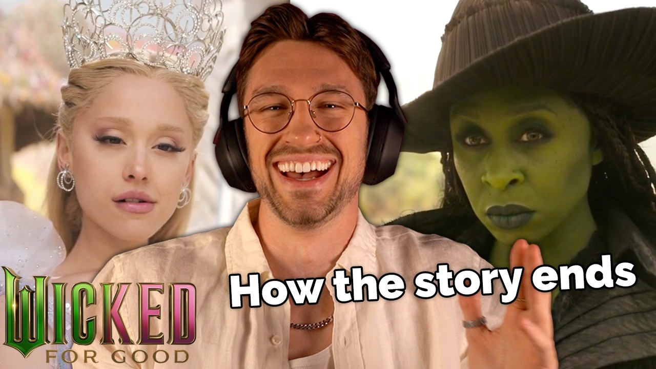 *Wicked: For Good* got me GOING