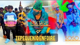 Mixtape Zepequenio Enfoire 2025 Soso  Izo Officiel  