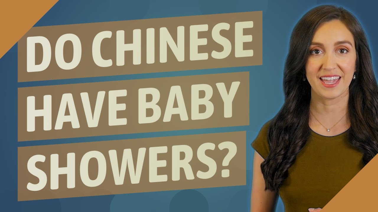 Do Chinese have baby showers? YouTube