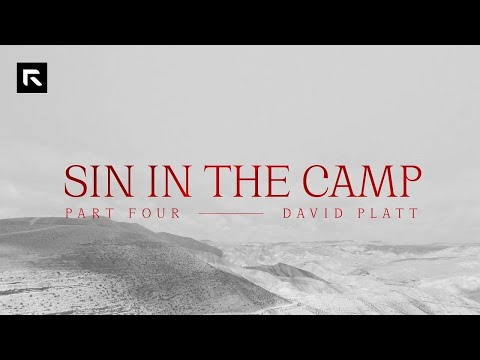Sin In the Camp: Part 4