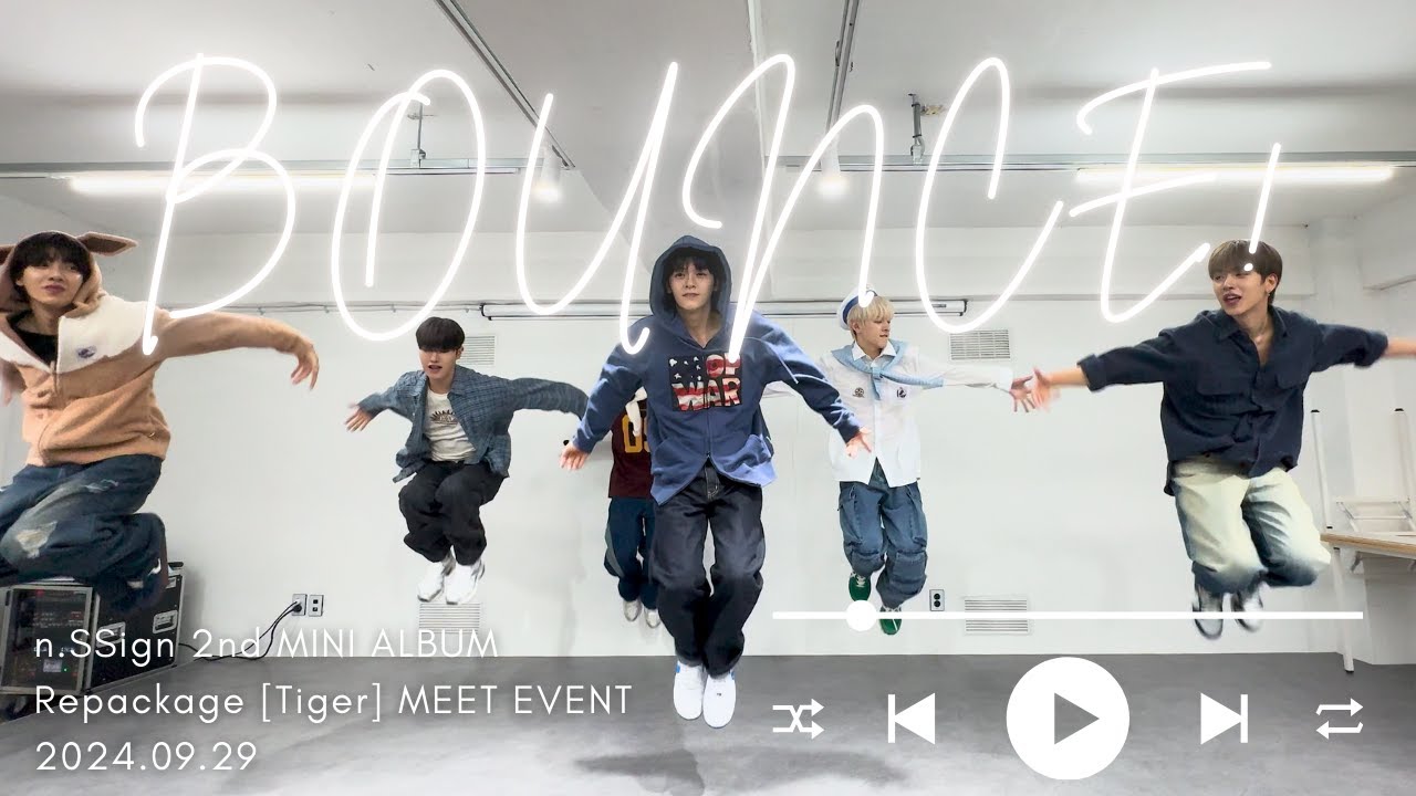 [n.SSign 엔싸인] 'BOUNCE!' n.SSign 2nd MINI ALBUM Repackage [Tiger] MEET EVENT 2024.09.29[4K]
