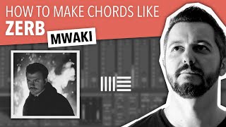 🔴 HOW TO MAKE CHORDS LIKE ZERB | ABLETON LIVE
