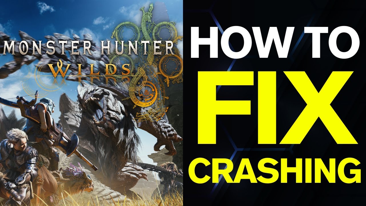 How To FIX Monster Hunter Wilds Crashing On PC (2025) - YouTube