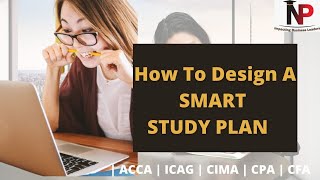 How To Pass - Creating SMART Study Plan |CFA |ICAG |CIMA|ACCA |CPA - Nhyira Premium