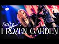 Sally - FROZEN GARDEN【Official live video】| Japanese Girl Metal