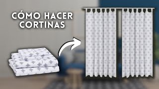 CÓMO HACER CORTINAS | transformamos una sábana en cortinas :)