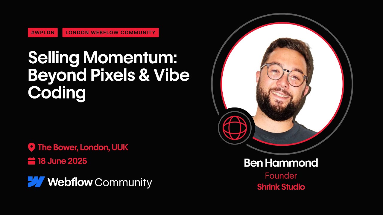 Migrating to Webflow - pain and joy // June 2025 // London 