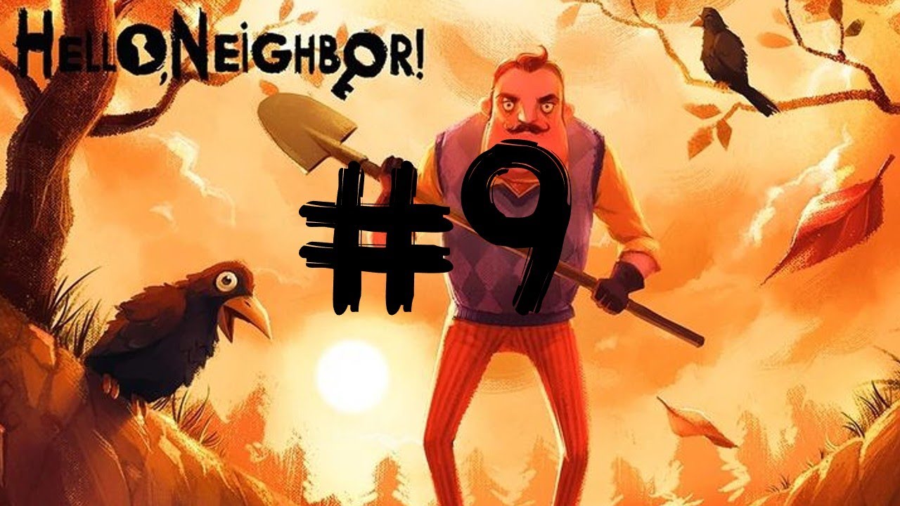Nowy Stary Dom | Hello Neighbor #9 [AKT 1] - YouTube