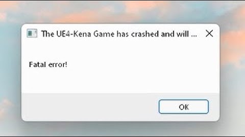 FIX Kena Bridge of Spirits (fatal error!) The UE4-Kena Game has crashed