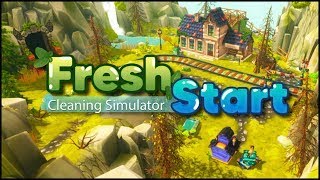 Fresh Start Cleaning Simulator - Official Launch Trailer
