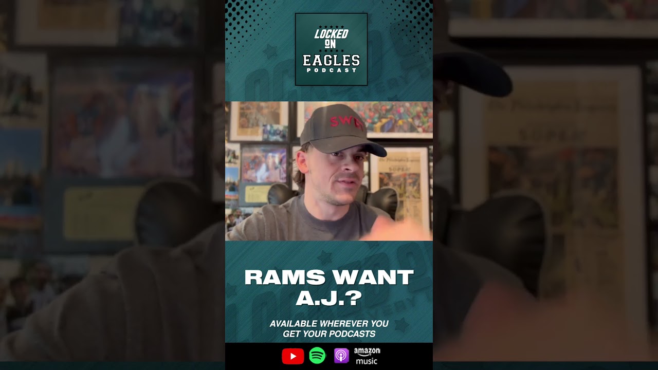 Los Angeles Rams TARGETING A.J. Brown in a shocking trade with the Philadelphia Eagles?!