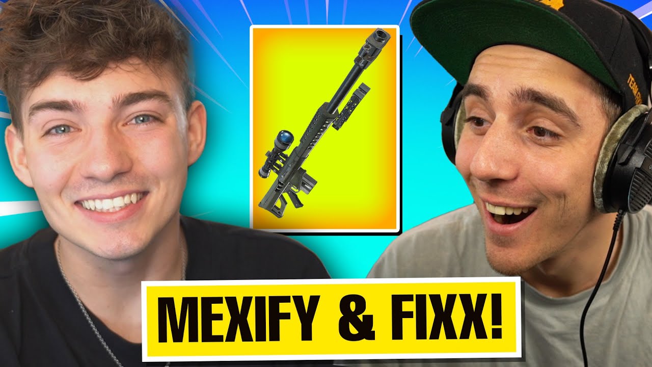MEXIFY & FIXX zurück mit SNIPER in Fortnite! 🔥🎯 - YouTube