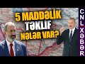 Ermənistana hansı təkliflər edilib?