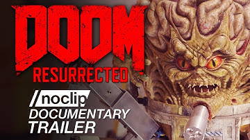 DOOM Resurrected - Noclip Documentary Trailer