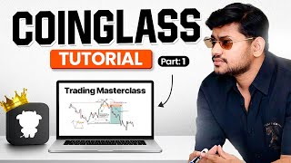 Coinglass Complete Tutorial - 01 🔥 Pro Trader Series || IITian Trader