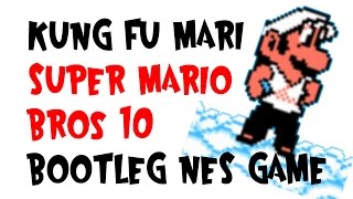 Kung Fu Mari - Super Mario Bros 10 - Bootleg NES game screenshot 3