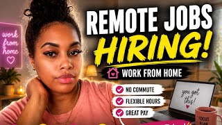 Remote Jobs Hiring RIGHT NOW (No Experience + Paid Training!)