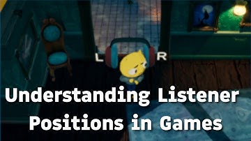 Understanding Listeners in Game-Audio - interactive Demo Project for different Camera Perspectives