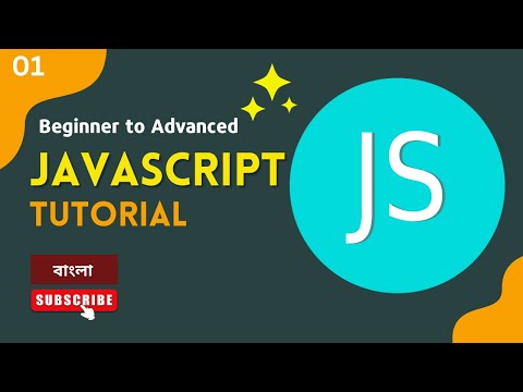 #1 JavaScript Bangla Tutorial | Introduction | Environment Setup