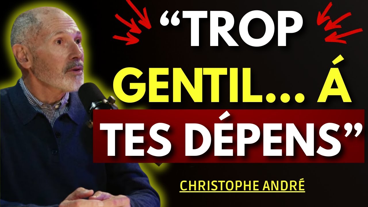 le côté sombre de la gentillesse : 8 façons surprenantes dont elle peut te nuire | Christophe André