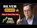 Silver Is Repricing Right Now Are You Ready For What Comes Next— ROBERT KIYOSKI
