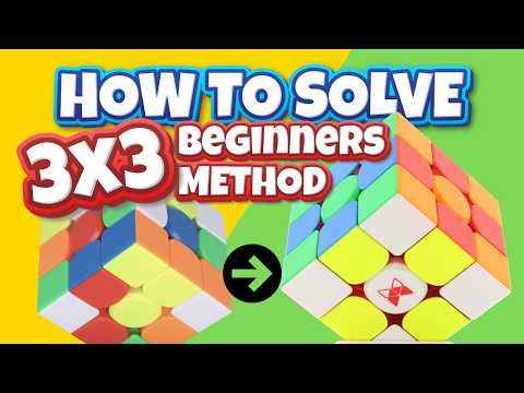 EASY: Learn how to solve a 3x3 using the beginners method