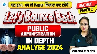 UGC NET June 2024 Paper Solution | UGC NET Public Administration Detailed Analysis | Varsha Mam