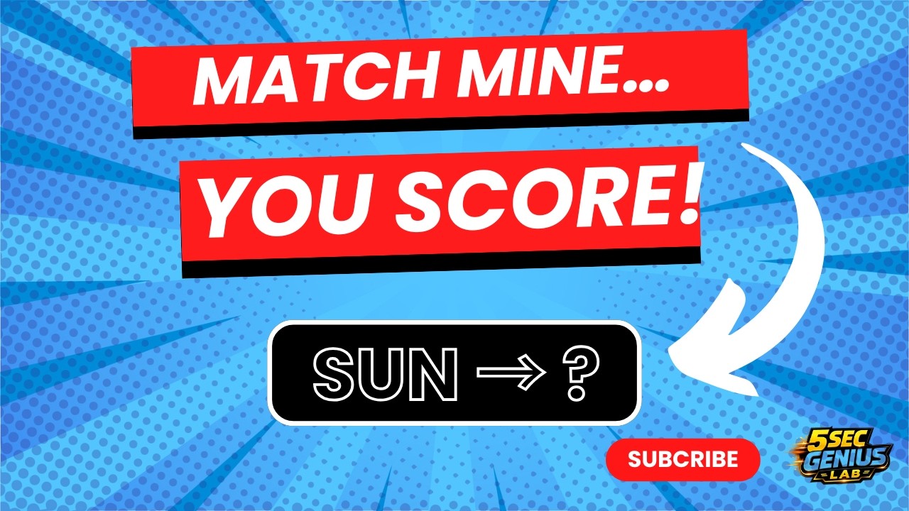 Match Mine… You Score! 🧠 | 5 Second Brain Test – What's The First Word You Think Of?