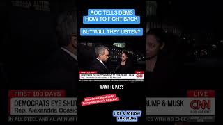 AOC Tells Dems How to FIGHT Trump & Musk, Will They Listen? #trending #news #politics #shorts #trump