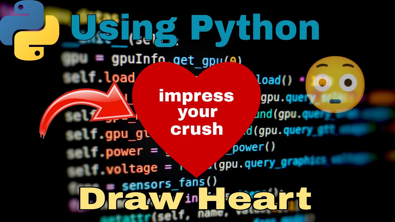 How to make a heart using python youtube youtuber youtubevideo 