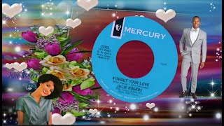 Julie Rogers - Without your Love 1964     ( Eigen Color Design - Personal Color Design )