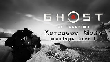 Ghost of Tsushima - Kurosawa Mode montage part 1
