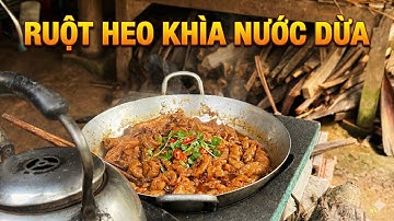 RUỘT HEO KHÌA NƯỚC DỪA | Ẩm Thực Miền Tây | Món Ngon Bến Tre – Thiên Hương Life In The Countryside