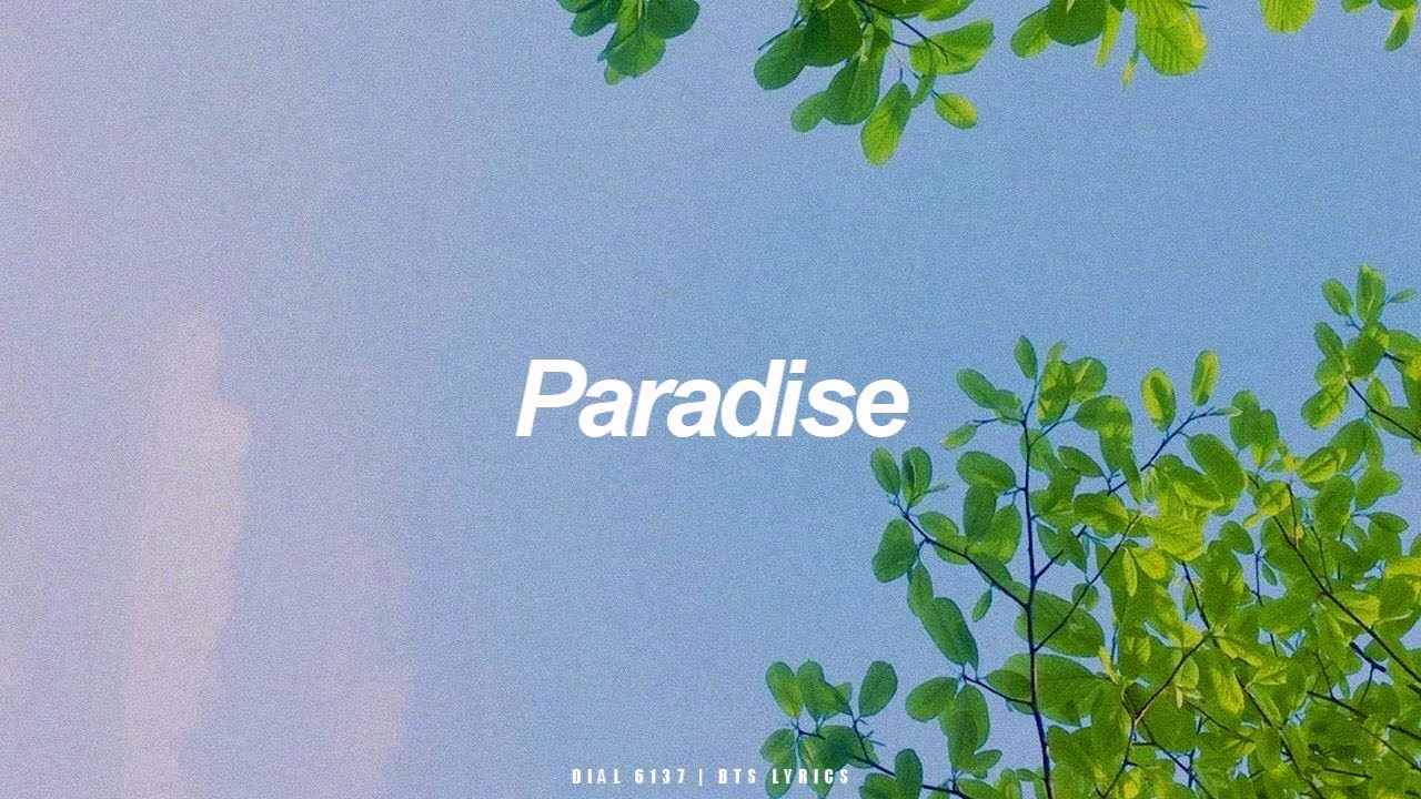 BTS Lyrics on X: Paradise — BTS  / X