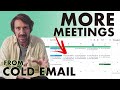 More Meetings From Cold Email (one simple thing)