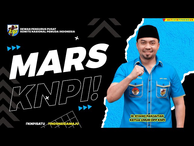 MARS KNPI, KNPI SATU INDONESIA MAJU!! class=