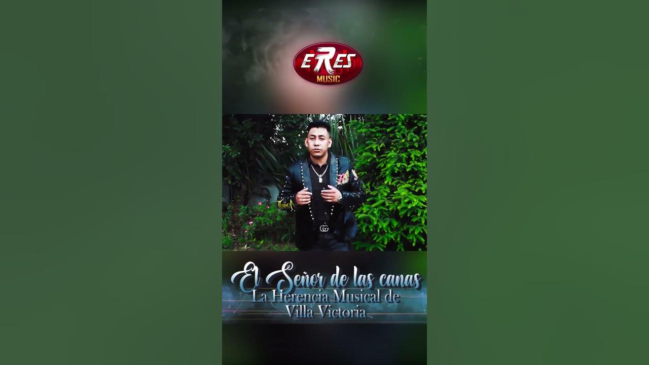 DE LOS TEMAS MÁS RECIENTES DE LA HERENCIA MUSICAL DE VILLA VICTORIA 👇 #eres_music_group