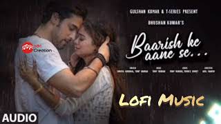 Barish ke aane Se Lofi Music Lofi Love Music Mix for Cozy Rainy Days #romantic_melodies