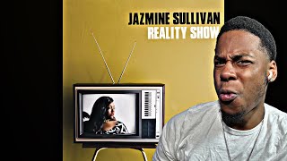 Jazmine Sullivan - Reality Show Full Album Reaction