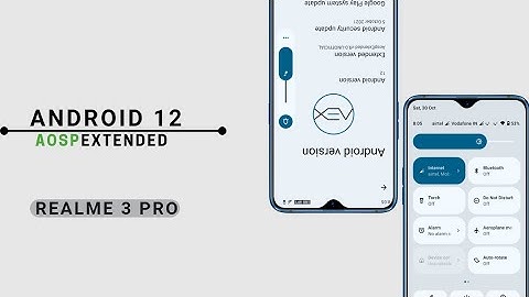 AOSPExtended | Android 12 | Realme 3 Pro
