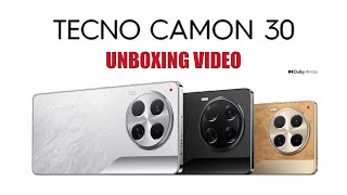 Tecno Camom 30 မှာ ဘာတွေပိုတိုးတက်လာလဲ Unboxing Video