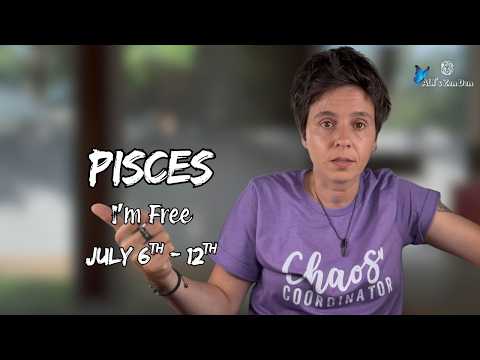 PISCES ♓︎ - "I'm Free" JULY 6TH - 12TH | Weekly Reading