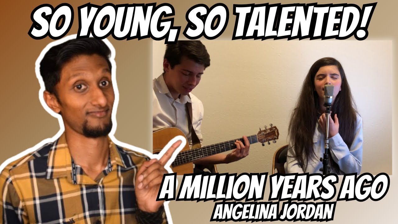 THOSE LOW NOTES THO! | A Million Years Ago - Angelina Jordan (Reaction & Vocal Analysis)