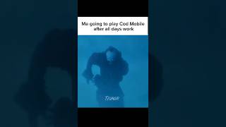 Cod Mobile after all day's work be like#Cod#Codmobile#gaming#shorts